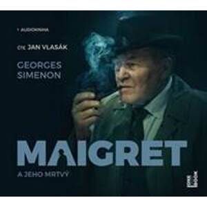 Maigret a jeho mrtvý - CDmp3 (Čte Jan Vlasák) - CD