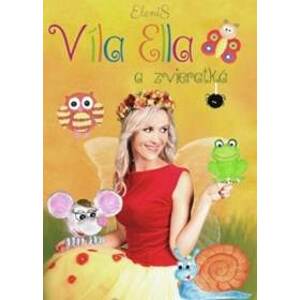 Víla Ella a Zvieratká - DVD - Elenis