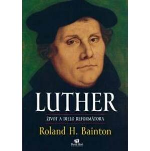 Luther - Bainton Roland H.