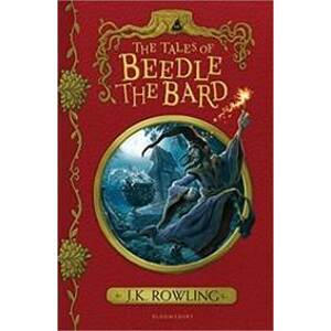 The Tales of Beedle the Bard - Joanne K. Rowling