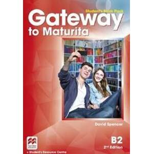 Gateway to Maturita B2: Student's Book Pack - David Spencer