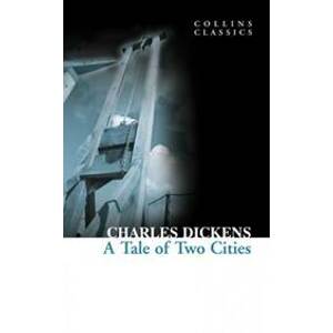 A Tale of Two Cities - Charles Dickens, Harper Collins