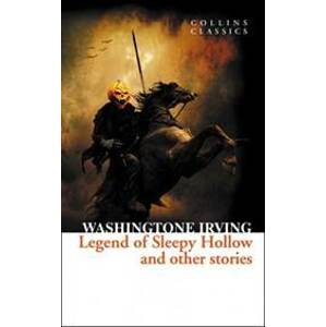 The Legend of Sleepy Hollow and Other Stories - Washington Irving, Harper Collins