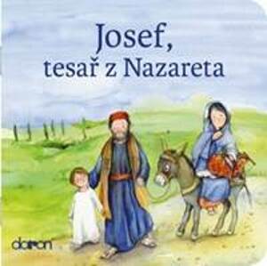 Josef - tesař z Nazareta - autor neuvedený