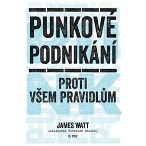 Punkové podnikání - Watt James