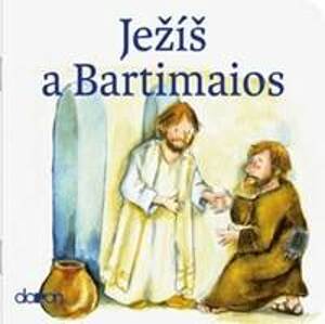 Ježíš a Bartimaios - autor neuvedený