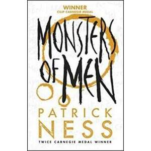 Mosnsters of Men - Patrick Ness