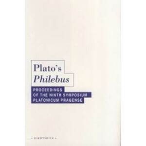 Plato's Philebus - Jakub Jirsa, Filip Karfík, Štěpán Špinka