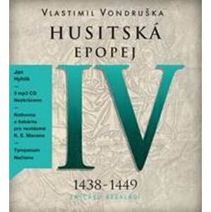 Husitská epopej IV 1438-1449 - CD