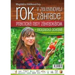 Rok v zeleninovej záhrade - Valšíková-Frey Magdaléna