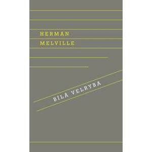 Bílá velryba - Herman Melville, Šimon Pellar