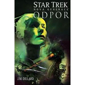 Star Trek Odpor - J.M. Dillard