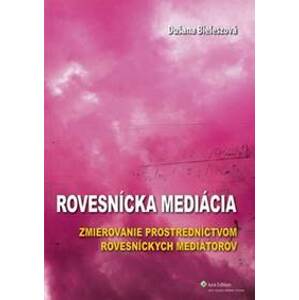 Rovesnícka mediácia - Dušana Bieleszová