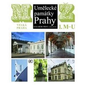 Umělecké památky Prahy M/Ž - Dalibor Prix