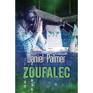 Zoufalec - Palmer Daniel