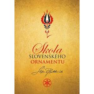 Škola slovenského ornamentu - Štefan L.Kostelníček