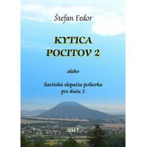Kytica pocitov 2 - Štefan Fedor