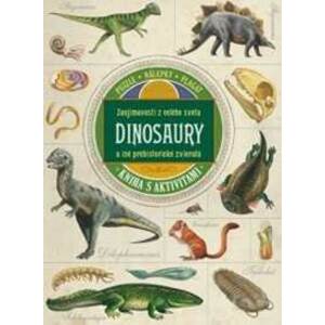 Dinosaury a iné prehistorické zvieratá - autor neuvedený