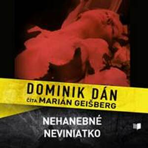 Nehanebné neviniatko - CD - Dominik Dán