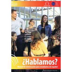 Hablamos: manual de conversación para estudiantes de espanol - José Luis Sánchez Melgarejo