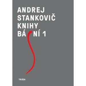 Knihy básní 1, 2 - Andrej Stankovič