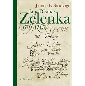 Jan Dismas Zelenka - Janice B. Stockigt