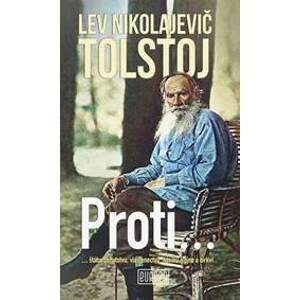 Proti... - Tolstoj Lev Nikolajevič
