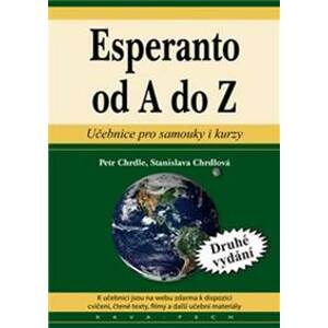 Esperanto od A do Z - Stanislava Chrdlová, Petr Chrdle