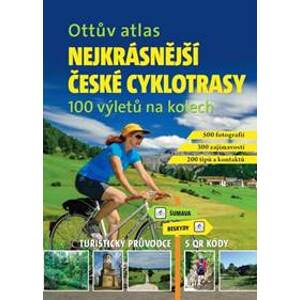 Ottův atlas Nejkrásnější české cyklotrasy - autor neuvedený