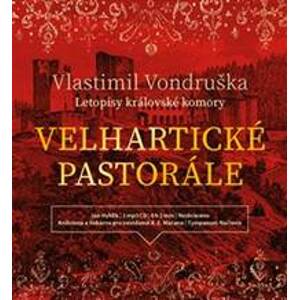 Velhartické pastorále (1xaudio na cd - mp3) - Vlastimil Vondruška