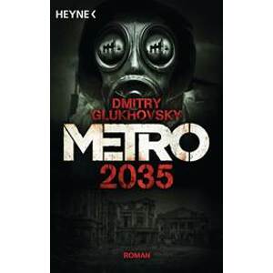 Metro 2035 (německy) - Glukhovsky Dmitry