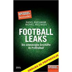 Football Leaks - Buschmann, Michael Wulzinger Rafael