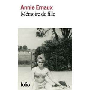 Mémoire de fille - Ernaux Annie