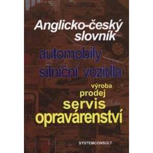Anglicko-český slovník - automobily, silniční vozidla - Ivo Machačka, Filip Machačka