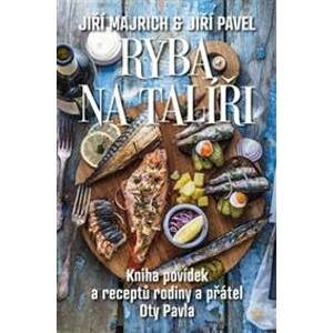 Ryba na talíři - Majrich, Jiří Pavel Jiří