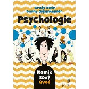 Psychologie - Grady Klein, Danny Oppenheimer