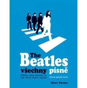 The Beatles všechny písně - Turner Steve