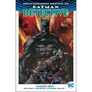 Batman Detective Comics 2: Syndikát obětí - James Tynion