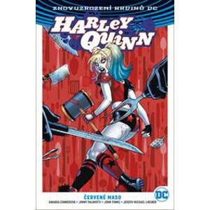 Harley Quinn 3: Červené maso - Amanda Conner, Jimmy Palmiotti, John Timms