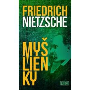 Myšlienky - Friedrich Nietzsche