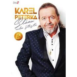 Karel Peterka - Sláva nebo štěstí - CD + DVD - CD