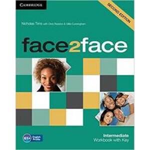 Face2Face: Intermediate - Workbook with Key - Tims Nicholas