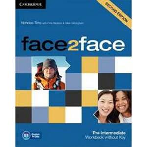 face2face 2nd Edition Pre-intermediate: Workbook without Key - Tims Nicholas
