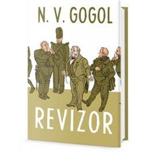 Revizor - Nikolaj Vasiljevič Gogol