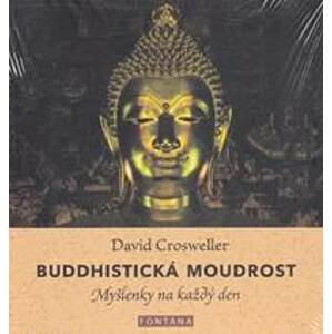 Buddhistická moudrost - David Crosweller