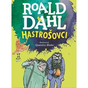 Hastrošovci - Roald Dahl
