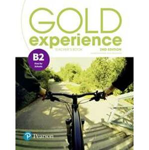 Gold Experience 2nd  Edition B2 Teacher´s Book w/ Online Practice, Teacher´s Resources & Presentation Tool - autor neuvedený