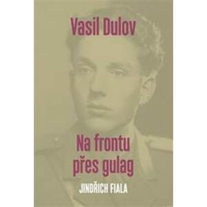 Vasil Dulov - Jindřich Fiala