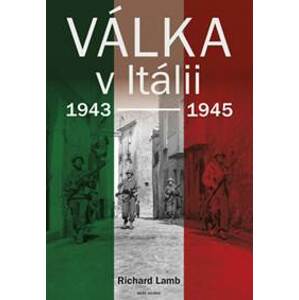 Válka v Itálii 1943-1945 - Richard Lang