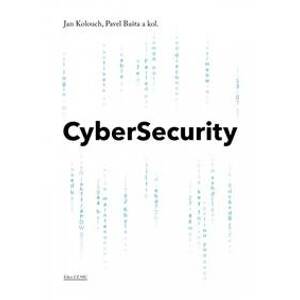 CyberSecurity - Kolouch a kolektiv Jan